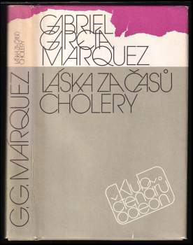 Gabriel García Márquez: Láska za časů cholery