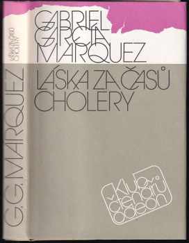 Gabriel García Márquez: Láska za časů cholery