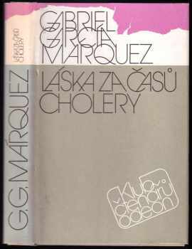 Láska za časů cholery - Gabriel García Márquez (1988, Odeon) - ID: 476926