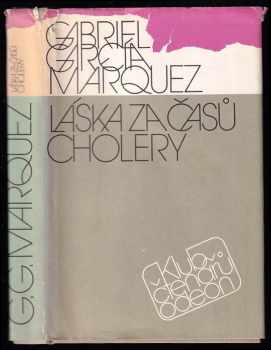 Láska za časů cholery - Gabriel García Márquez (1988, Odeon) - ID: 737182