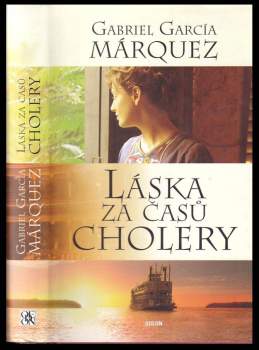 Gabriel García Márquez: Láska za časů cholery