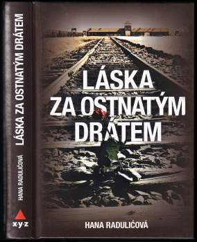 Láska za ostnatým drátem