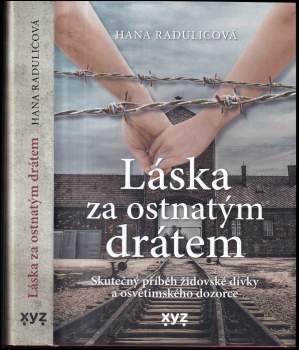 Láska za ostnatým drátem