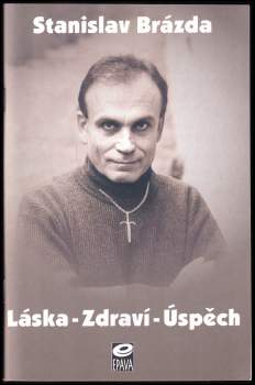Láska, zdraví, úspěch