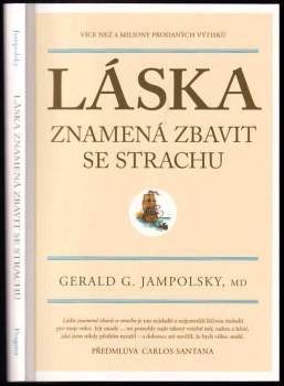 Láska znamená zbavit se strachu