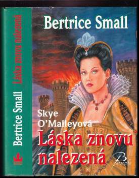 Bertrice Small: Láska znovu nalezená