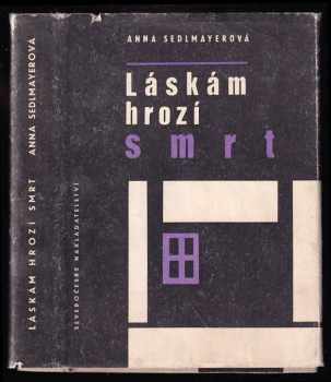 Láskám hrozí smrt