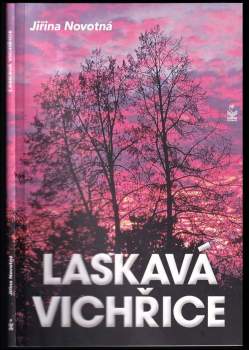 Jiřina Novotná: Laskavá vichřice