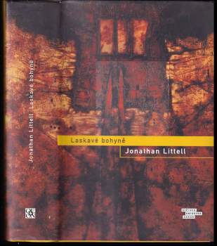 Jonathan Littell: Laskavé bohyně