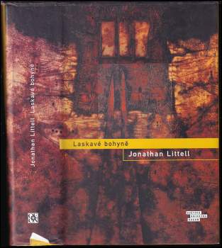 Jonathan Littell: Laskavé bohyně