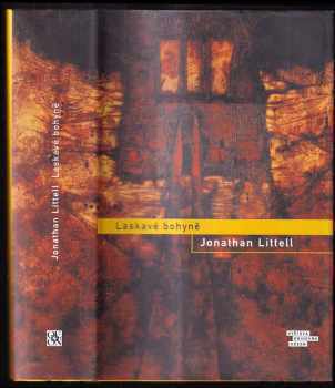 Jonathan Littell: Laskavé bohyně