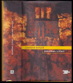 Jonathan Littell: Laskavé bohyně