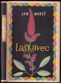 Laskavec - Jan Mareš, Zdeněk Mareš (1956, Československý spisovatel) - ID: 618148
