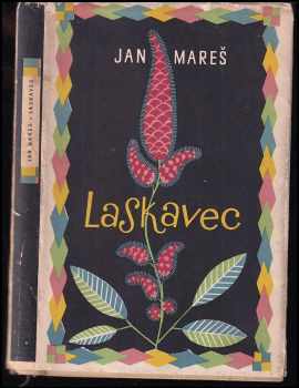 Laskavec - Jan Mareš, Zdeněk Mareš (1956, Československý spisovatel) - ID: 636358