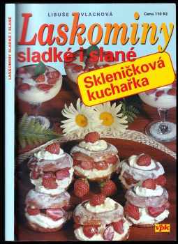 Laskominy sladké i slané : skleničková kuchařka
