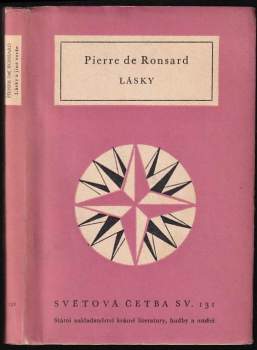 Pierre de Ronsard: Lásky a jiné verše