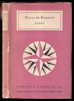 Pierre de Ronsard: Lásky a jiné verše