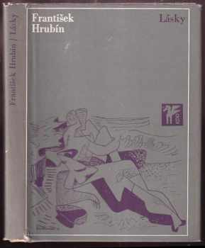 Lásky - František Hrubín (1967, Československý spisovatel) - ID: 53186