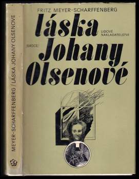 Fritz Meyer-Scharffenberg: Láska Johany Olsenové