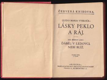 Quido Maria Vyskočil: Lásky peklo a ráj