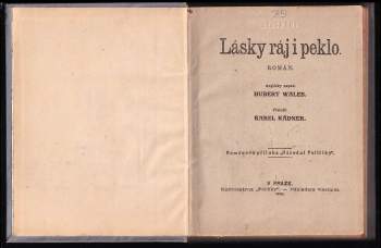 Hubert Wales: Lásky ráj i peklo