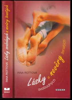Lásky svobodných a nevěry ženatých