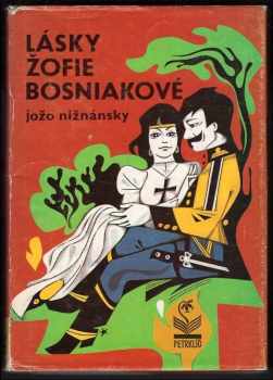 Lásky Žofie Bosniakové