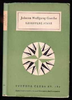 Johann Wolfgang von Goethe: Láskyplné písně