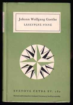 Johann Wolfgang von Goethe: Láskyplné písně