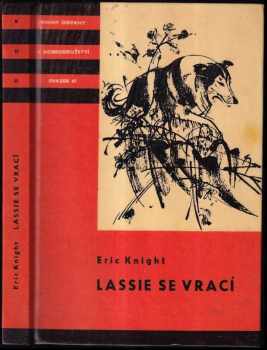 Lassie se vrací - Eric Knight (1963, Státní nakladatelství dětské knihy) - ID: 728439
