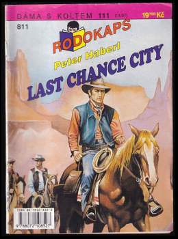 William Scott: Last Chance City