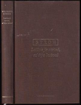 Latina je mrtvá, ať žije latina!