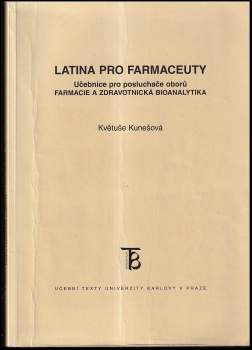 Květuše Kunešová: Latina pro farmaceuty