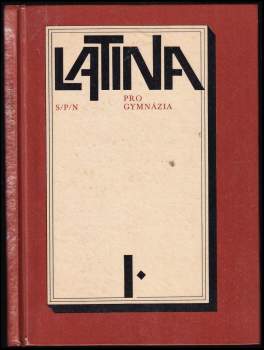 Latina pro gymnázia. 1