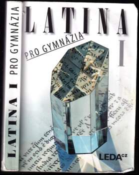 Latina pro gymnázia I