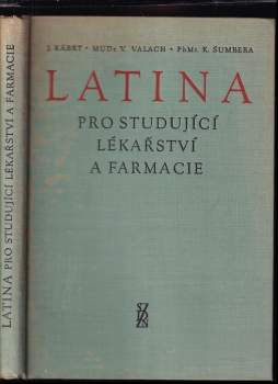 Jan Kábrt: Latina pro studující lékařství a farmacie