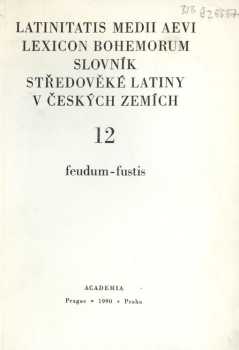 Latinitatis medii aevi lexicon Bohemorum
