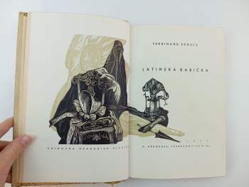 Ferdinand Schulz: Latinská babička