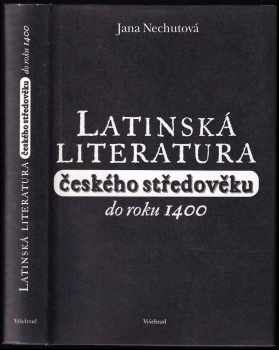 Latinská literatura českého středověku do roku 1400