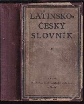 František Novotný: Latinsko-český slovník k potřebě gymnasií a reálných gymnasií