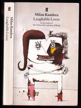 Milan Kundera: Laughable Loves