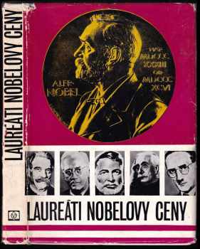 Juraj Bober: Laureáti Nobelovy ceny
