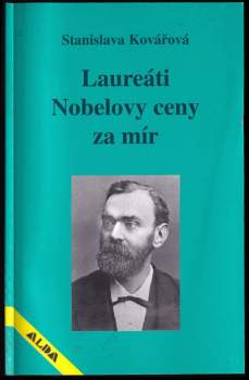 Laureáti Nobelovy ceny za mír