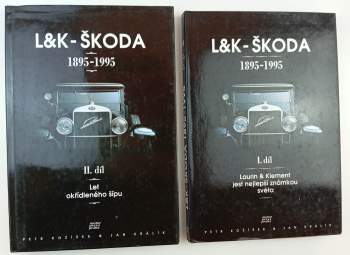 Ján Králik: Laurin & Klement-Škoda 1895-1995
