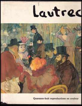 Denys Sutton: Lautrec