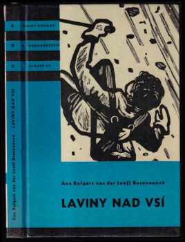 Laviny nad vsí - An Rutgers van der Loeff (1961, Státní nakladatelství dětské knihy) - ID: 1096595