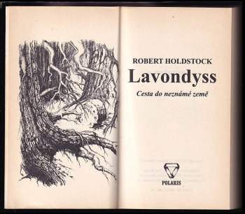 Robert Holdstock: Lavondyss