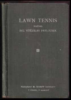 Vítězslav Pavlousek: Lawn tennis