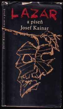 Josef Kainar: Lazar a píseň