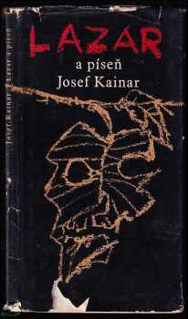 Josef Kainar: Lazar a píseň